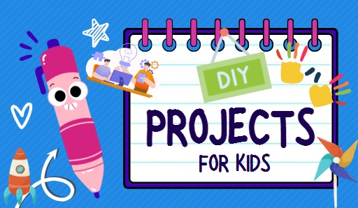 DIY projects for kids